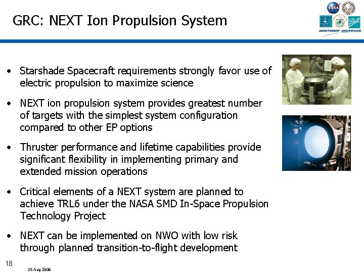 GRC: NEXT Ion Propulsion System • Starshade Spacecraft requirements strongly favor use of electric