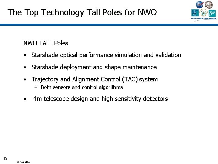 The Top Technology Tall Poles for NWO TALL Poles • Starshade optical performance simulation