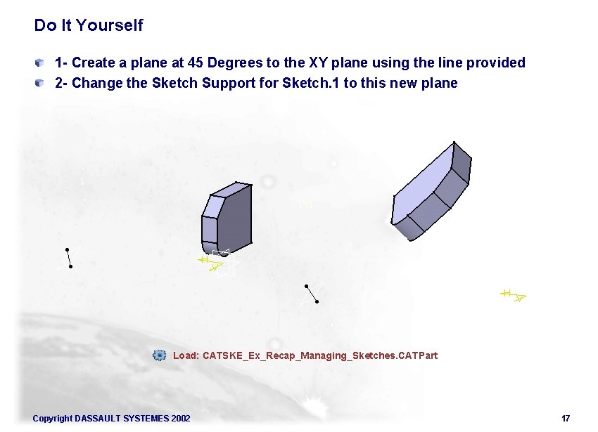Do It Yourself 1 - Create a plane at 45 Degrees to the XY