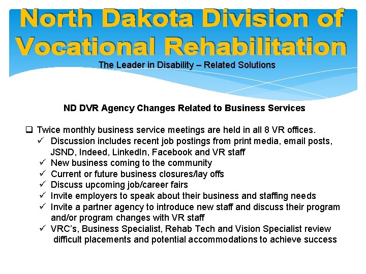 Dvr Disability The Leader in Disability Related Solutions North Dakota