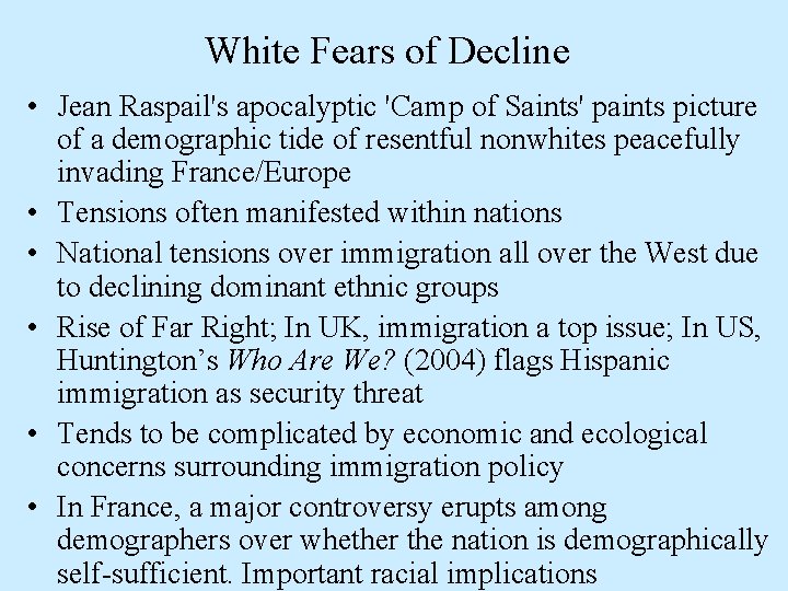 White Fears of Decline • Jean Raspail's apocalyptic 'Camp of Saints' paints picture of