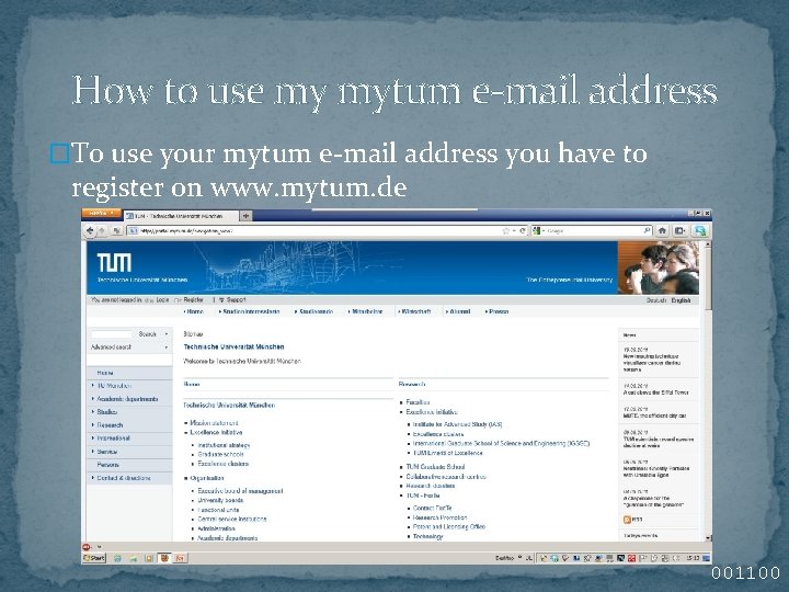 How to use my mytum e-mail address �To use your mytum e-mail address you How to use my mytum e-mail address �To use your mytum e-mail address you