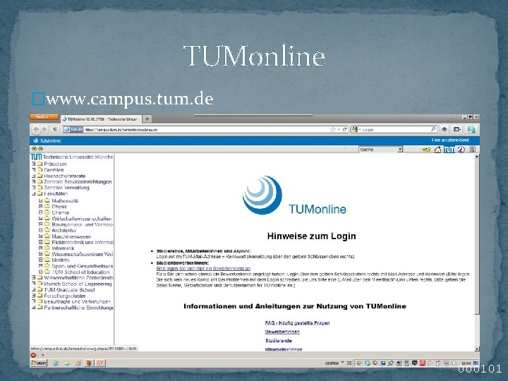 TUMonline �www. campus. tum. de 000101 TUMonline �www. campus. tum. de 000101
