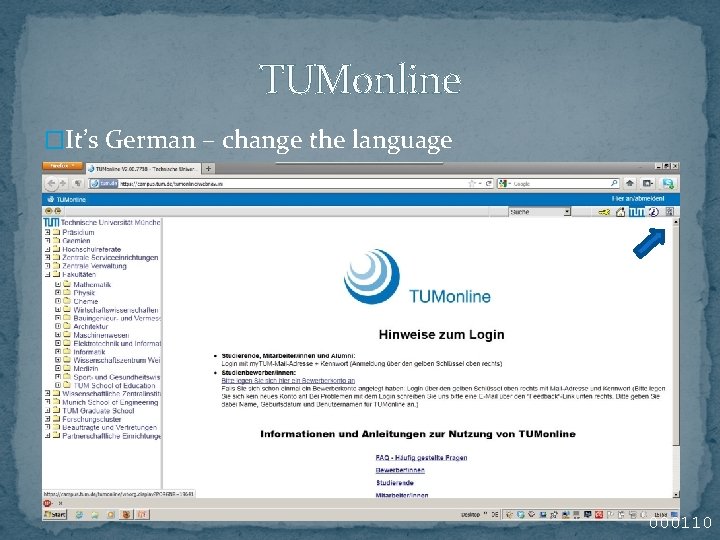 TUMonline �It’s German – change the language 000110 TUMonline �It’s German – change the language 000110