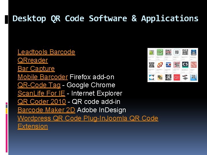 Desktop QR Code Software & Applications Leadtools Barcode QRreader Bar Capture Mobile Barcoder Firefox