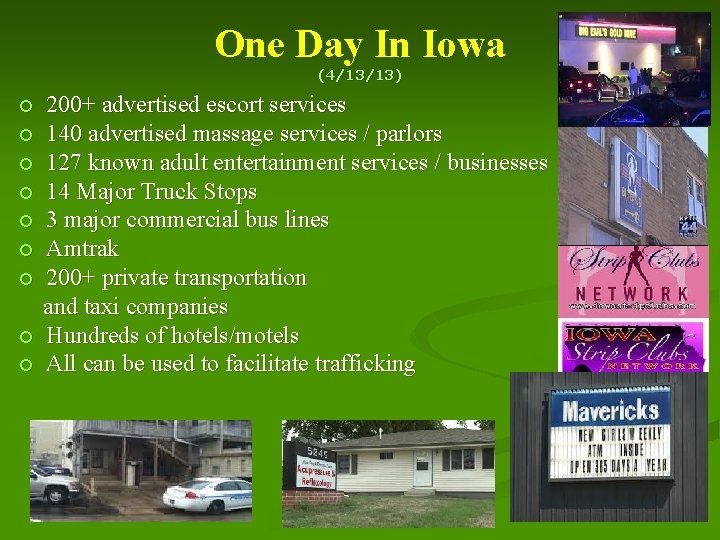 One Day In Iowa (4/13/13) ¡ ¡ ¡ ¡ ¡ 200+ advertised escort services