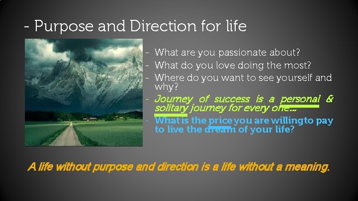 Direction Man Life Leading Self Leadership Workshop Your path to success