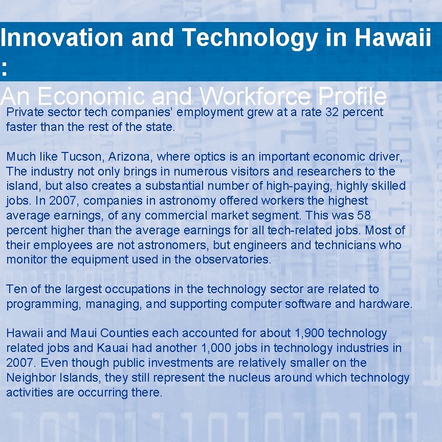 Innovation and Technology in Hawaii : An Economic and Workforce Profile Private sector tech