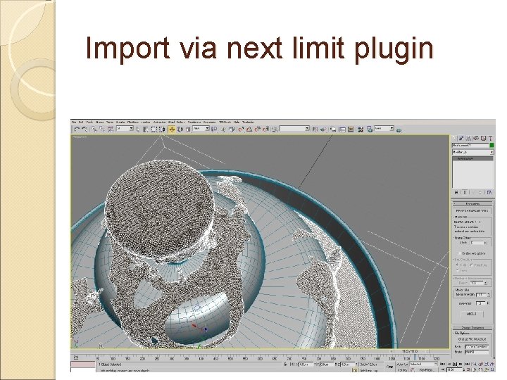 Import via next limit plugin 