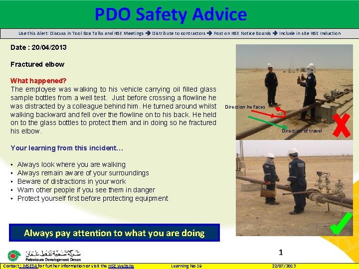 PDO Safety Advice Use this Alert: Discuss in Tool Box Talks and HSE Meetings PDO Safety Advice Use this Alert: Discuss in Tool Box Talks and HSE Meetings