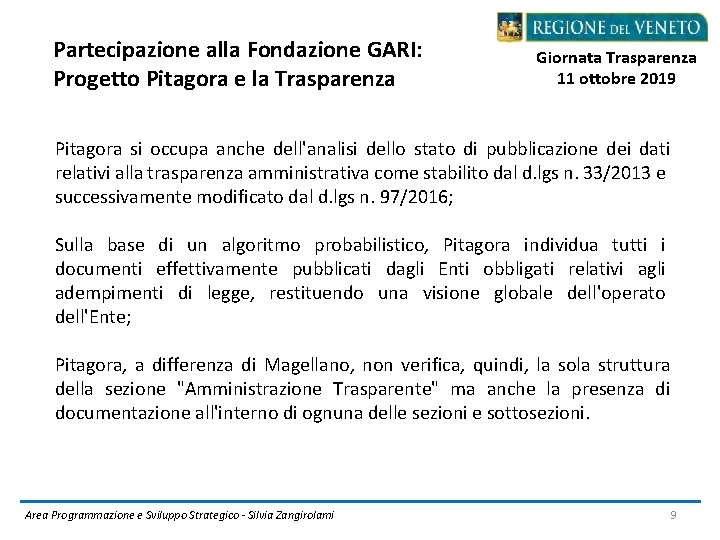 Partecipazione alla Fondazione GARI: Progetto Pitagora e la Trasparenza Giornata Trasparenza 11 ottobre 2019