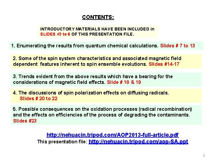 CONTENTS: INTRODUCTORY MATERIALS HAVE BEEN INCLUDED in SLIDES #3 to 6 OF THIS PRESENTATION