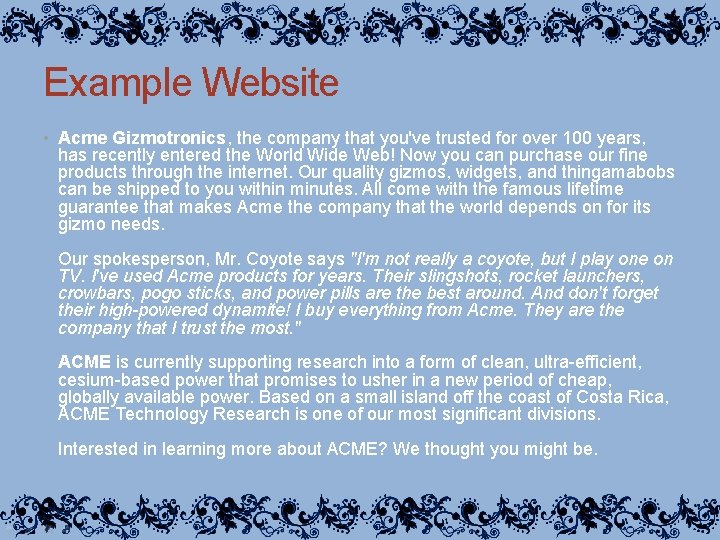 Example Website • Acme Gizmotronics, the company that you've trusted for over 100 years,