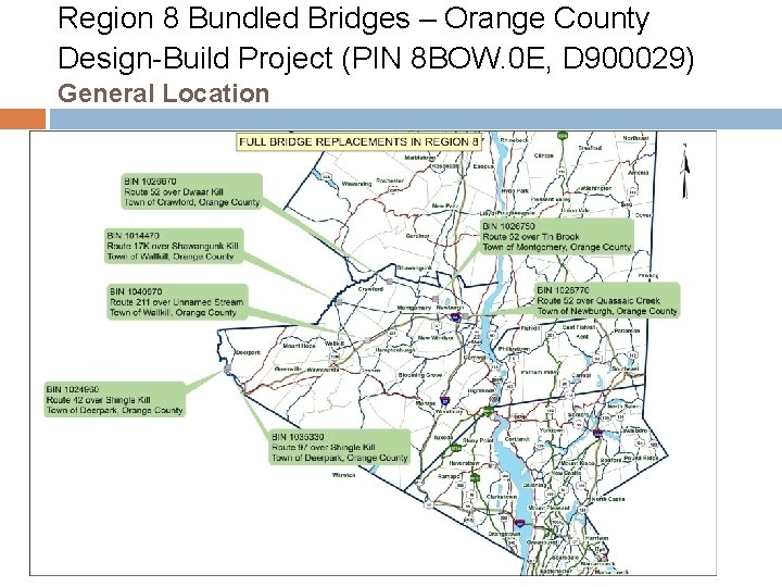 Region 8 Bundled Bridges – Orange County Design-Build Project (PIN 8 BOW. 0 E,