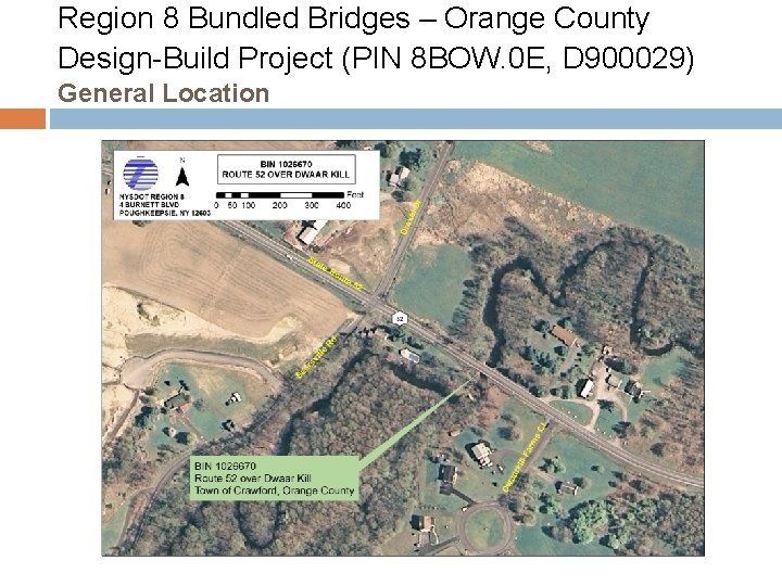 Region 8 Bundled Bridges – Orange County Design-Build Project (PIN 8 BOW. 0 E,