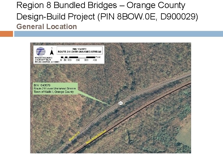 Region 8 Bundled Bridges – Orange County Design-Build Project (PIN 8 BOW. 0 E,