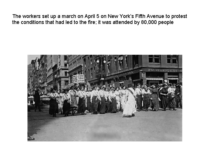 The workers set up a march on April 5 on New York’s Fifth Avenue