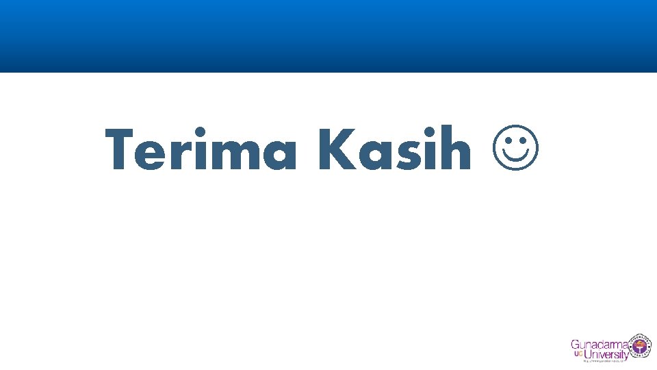 Terima Kasih 