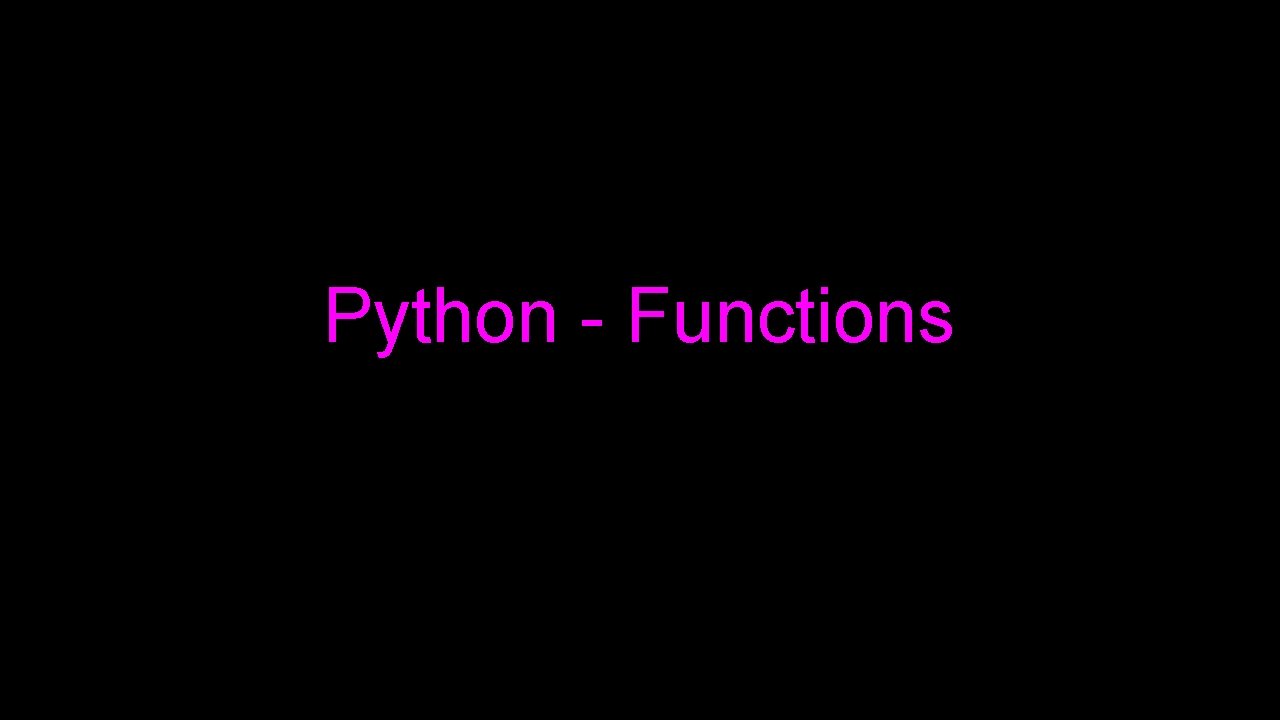Python - Functions 