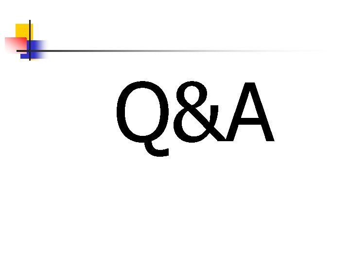 Q&A Q&A