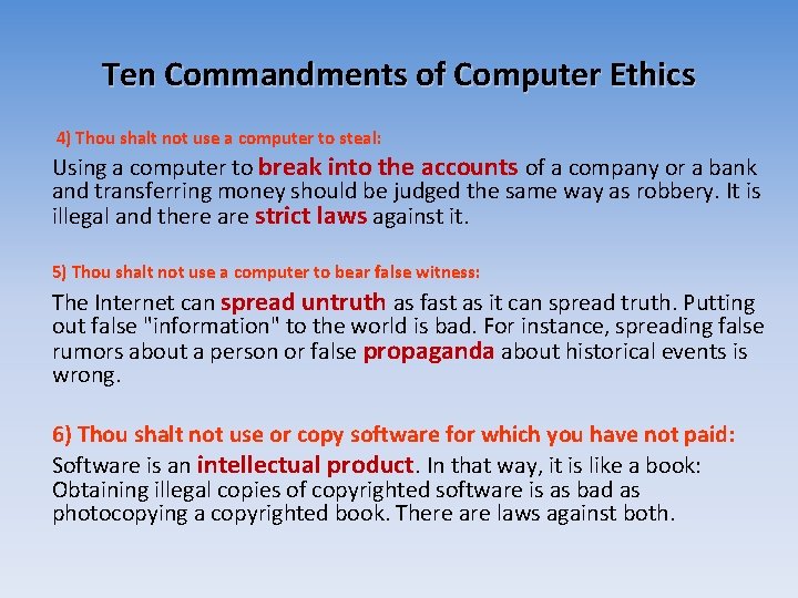 Ten Commandments of Computer Ethics 4) Thou shalt not use a computer to steal: Ten Commandments of Computer Ethics 4) Thou shalt not use a computer to steal: