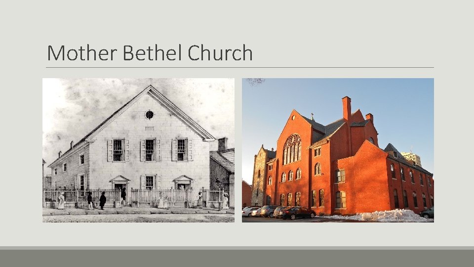 Mother Bethel Church 