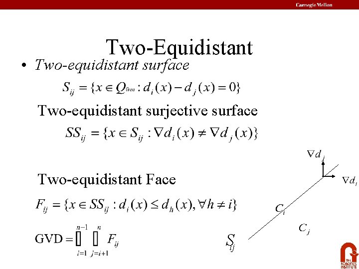 Two-Equidistant • Two-equidistant surface Two-equidistant surjective surface Two-equidistant Face Sij 