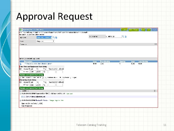 Approval Request Telecom Catalog Training 11 