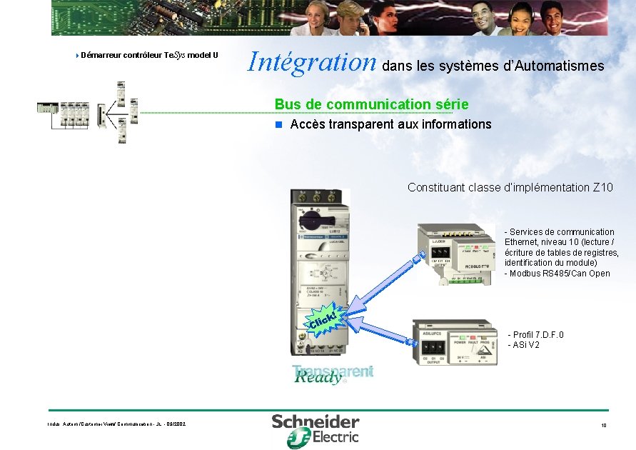  Démarreur contrôleur Te. Sys model U Intégration dans les systèmes d’Automatismes Bus de