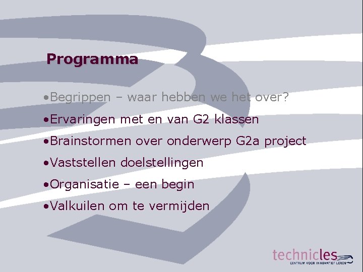 Programma • Begrippen – waar hebben we het over? • Ervaringen met en van