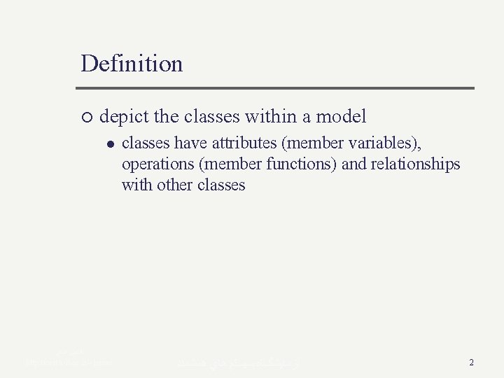 Definition ¡ depict the classes within a model l ﻻﻣﻌﻲ ﺍﻓﺸﻴﻦ http: //ceit. aut. Definition ¡ depict the classes within a model l ﻻﻣﻌﻲ ﺍﻓﺸﻴﻦ http: //ceit. aut.