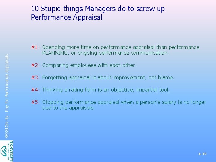 SESSION 4 a - Pay for Performance Appraisals 10 Stupid things Managers do to