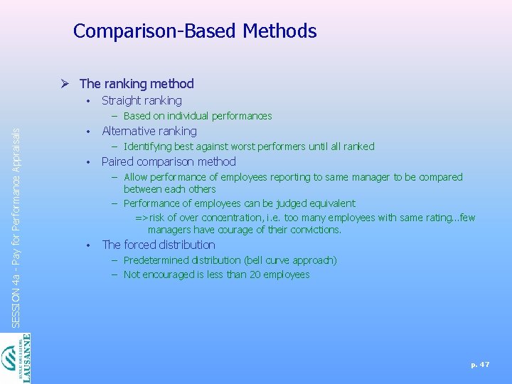 Comparison-Based Methods Ø The ranking method • Straight ranking SESSION 4 a - Pay