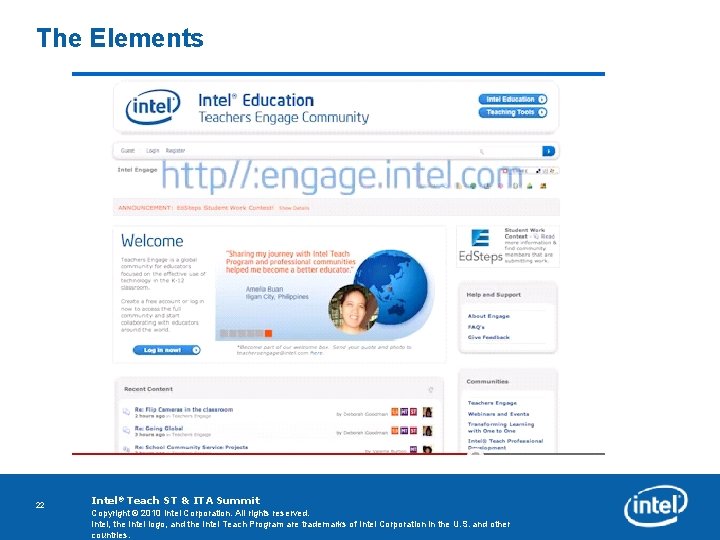 The Elements Copyright © 2010 Intel Corporation. All rights reserved. Intel, the Intel logo,