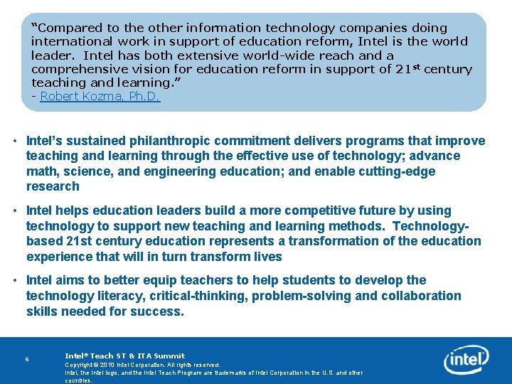 “Compared to the other information technology companies doing international work in support of education