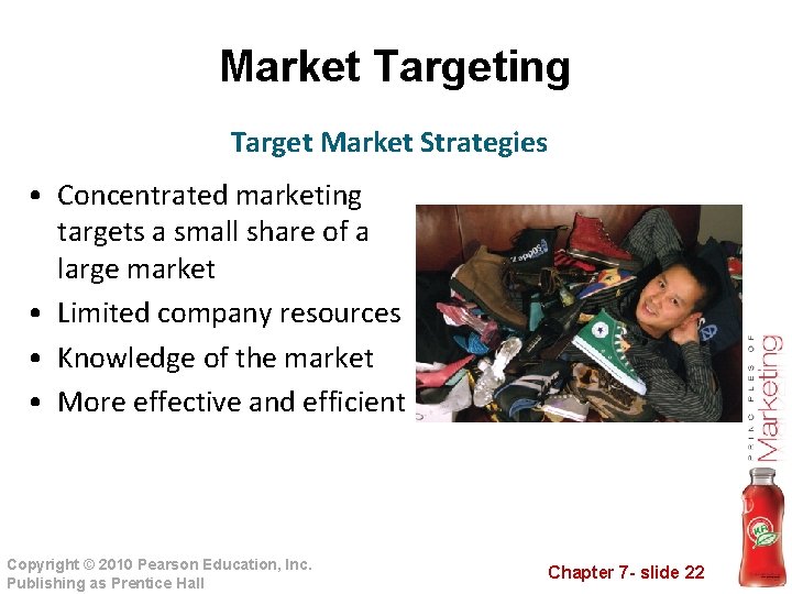 Market Targeting Target Market Strategies • Concentrated marketing targets a small share of a Market Targeting Target Market Strategies • Concentrated marketing targets a small share of a