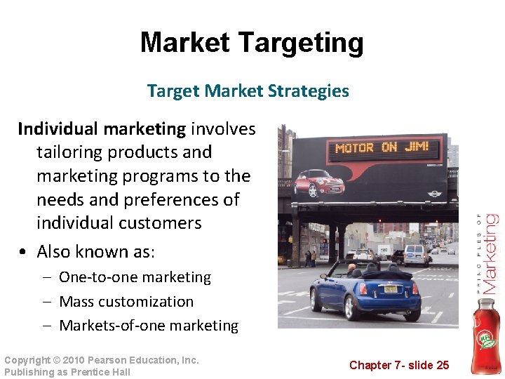 Market Targeting Target Market Strategies Individual marketing involves tailoring products and marketing programs to Market Targeting Target Market Strategies Individual marketing involves tailoring products and marketing programs to