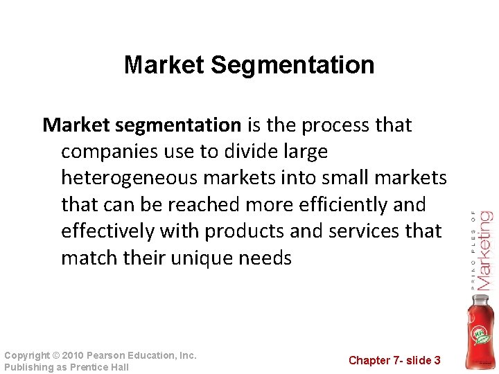 Market Segmentation Market segmentation is the process that companies use to divide large heterogeneous Market Segmentation Market segmentation is the process that companies use to divide large heterogeneous