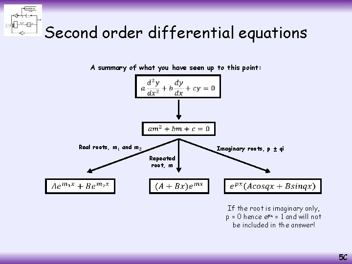 Second order differential equations A summary of what you have seen up to this