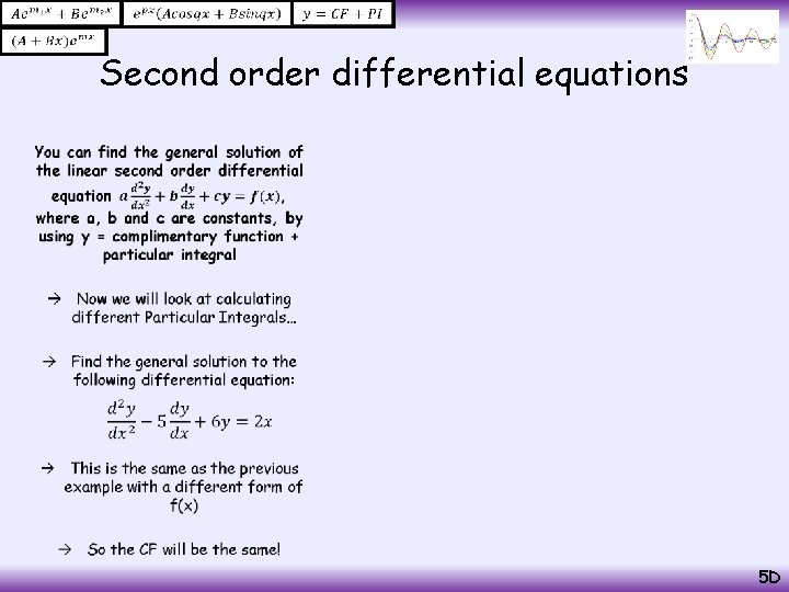  Second order differential equations • 5 D 