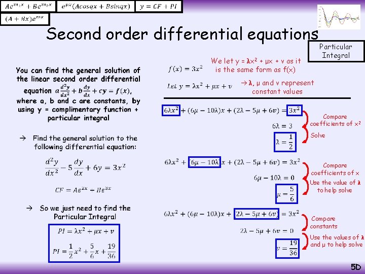  Second order differential equations • We let y = λx 2 + μx