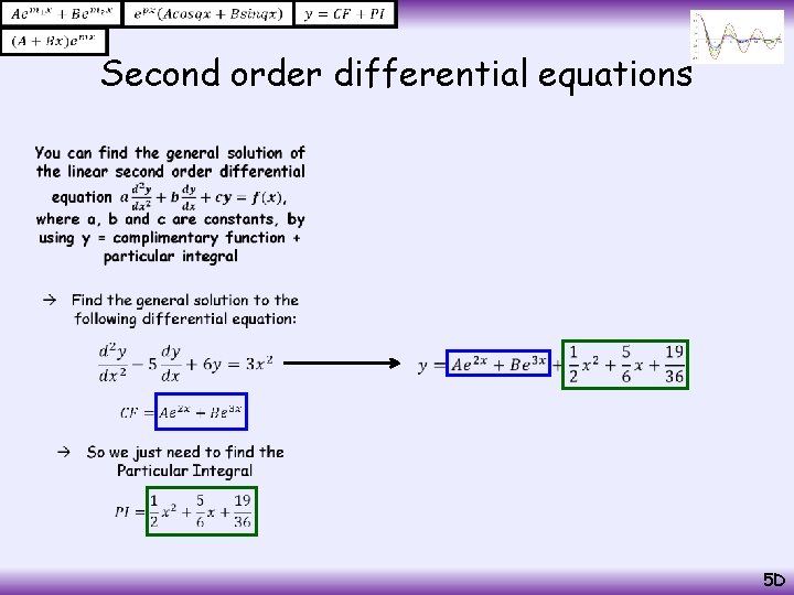  Second order differential equations • 5 D 