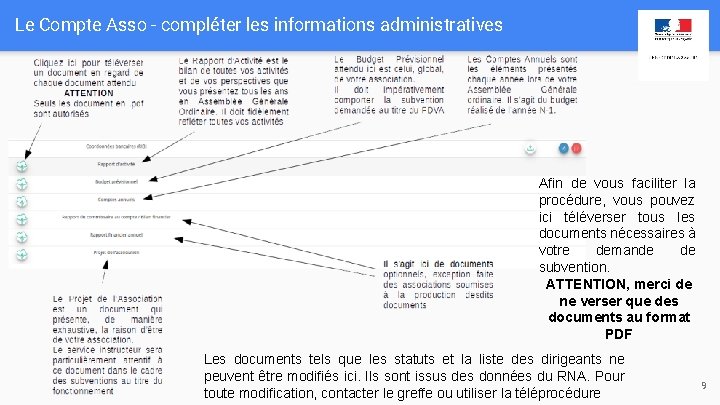 Le Compte Asso - compléter les informations administratives Afin de vous faciliter la procédure, Le Compte Asso - compléter les informations administratives Afin de vous faciliter la procédure,