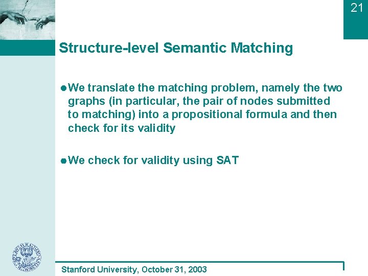 21 Structure-level Semantic Matching We translate the matching problem, namely the two graphs (in