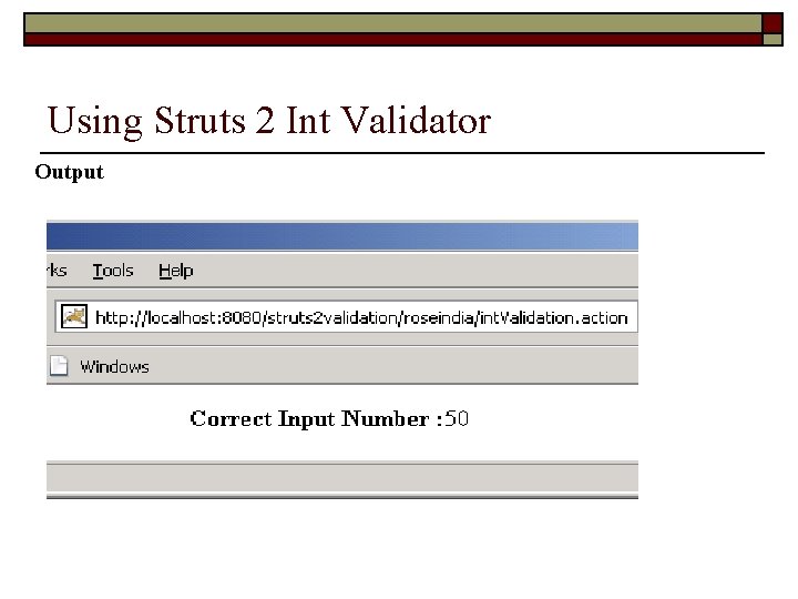 Using Struts 2 Int Validator Output 