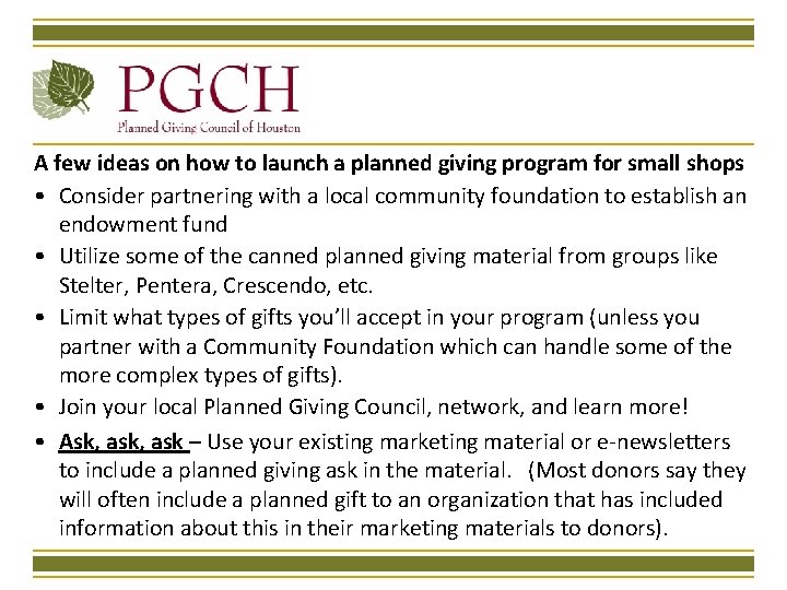 A few ideas on how to launch a planned giving program for small shops A few ideas on how to launch a planned giving program for small shops