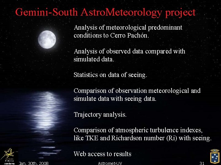 Gemini-South Astro. Meteorology project Analysis of meteorological predominant conditions to Cerro Pachón. Analysis of