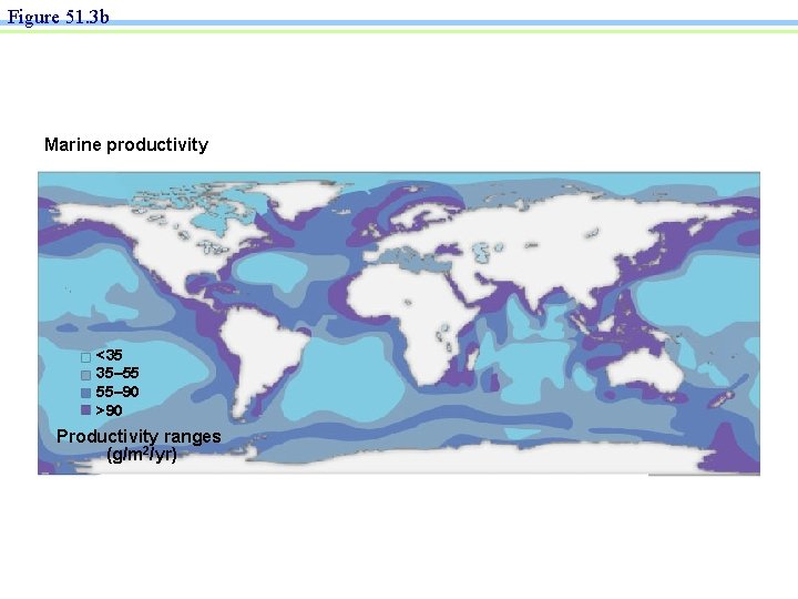 Figure 51. 3 b Marine productivity <35 35– 55 55– 90 >90 Productivity ranges