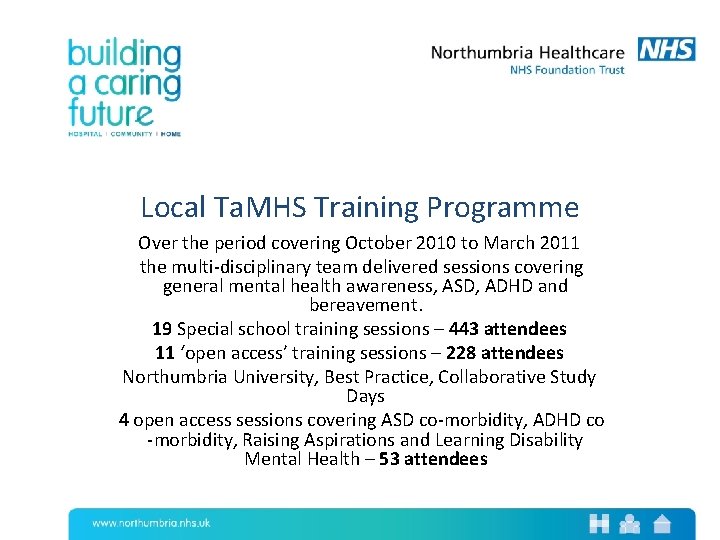 Local Ta. MHS Training Programme Over the period covering October 2010 to March 2011