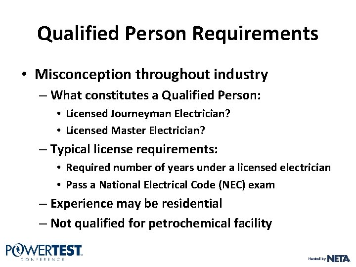 Qualified Person Requirements • Misconception throughout industry – What constitutes a Qualified Person: • Qualified Person Requirements • Misconception throughout industry – What constitutes a Qualified Person: •